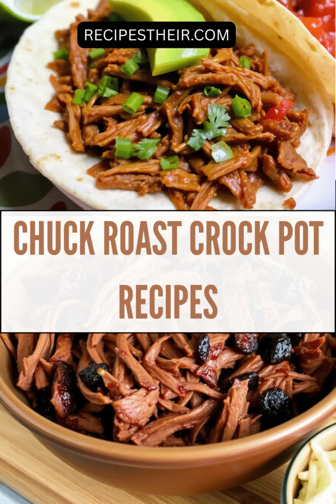 Chuck Roast Crock Pot Recipes