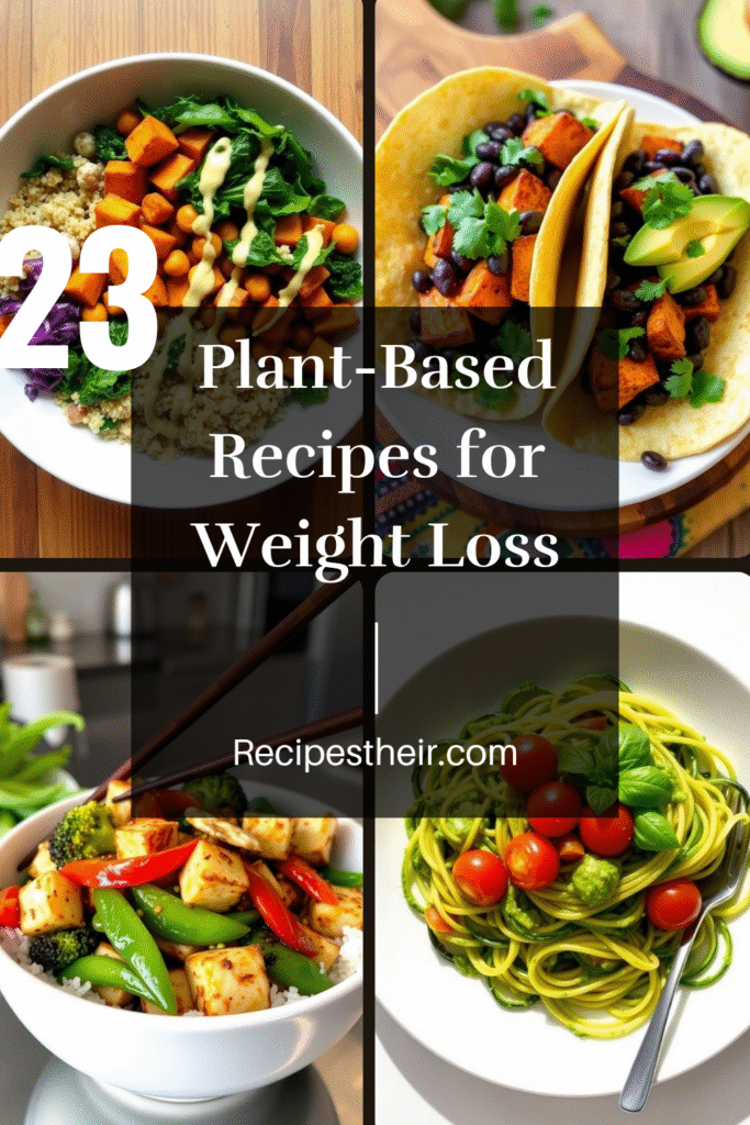 Plant Based Recipes For Weight Loss