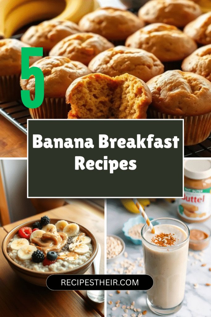 Banana Breakfast Recipes