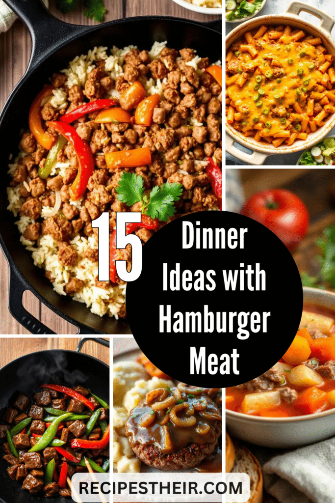 Dinner Ideas with Hamburger Meat