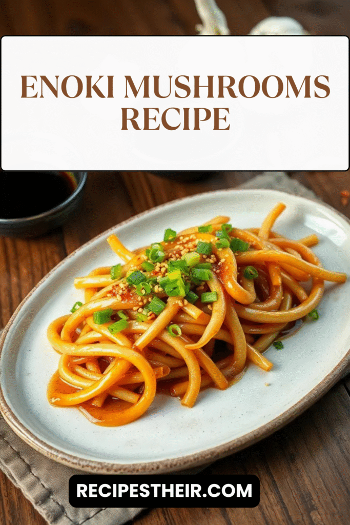 Enoki Mushrooms Recipe