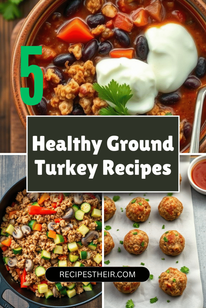 Healthy Ground Turkey Recipes