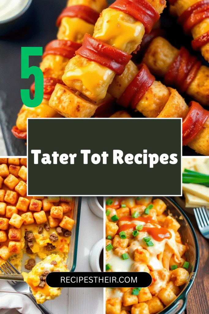 Tater Tot Recipes