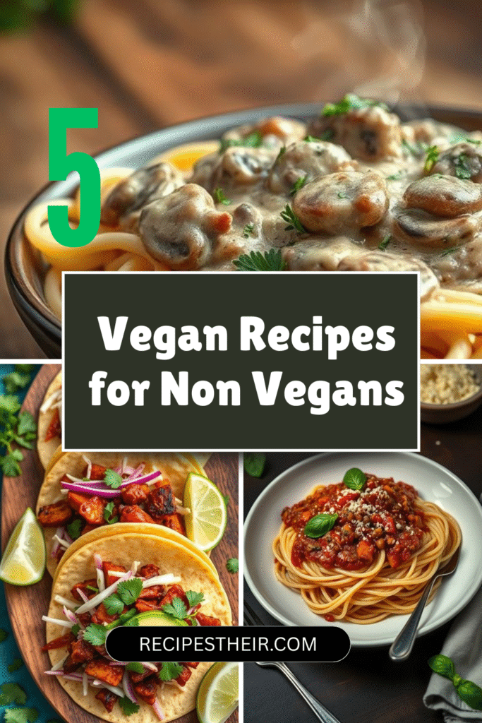 Vegan Recipes for Non Vegans