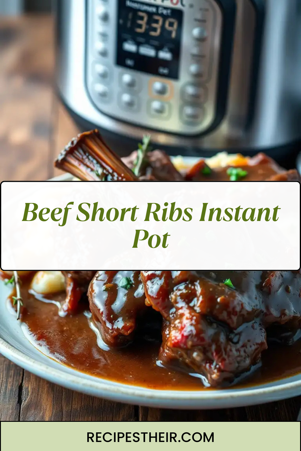 Beef Short Ribs Instant Pot