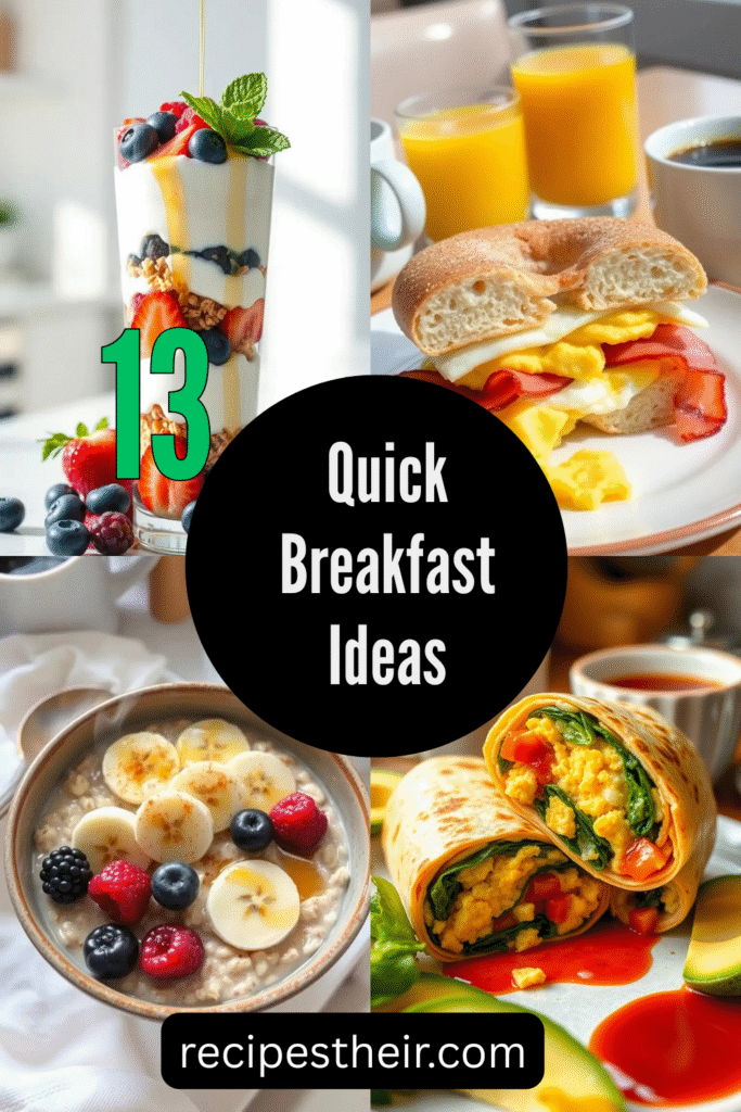 Quick Breakfast Ideas
