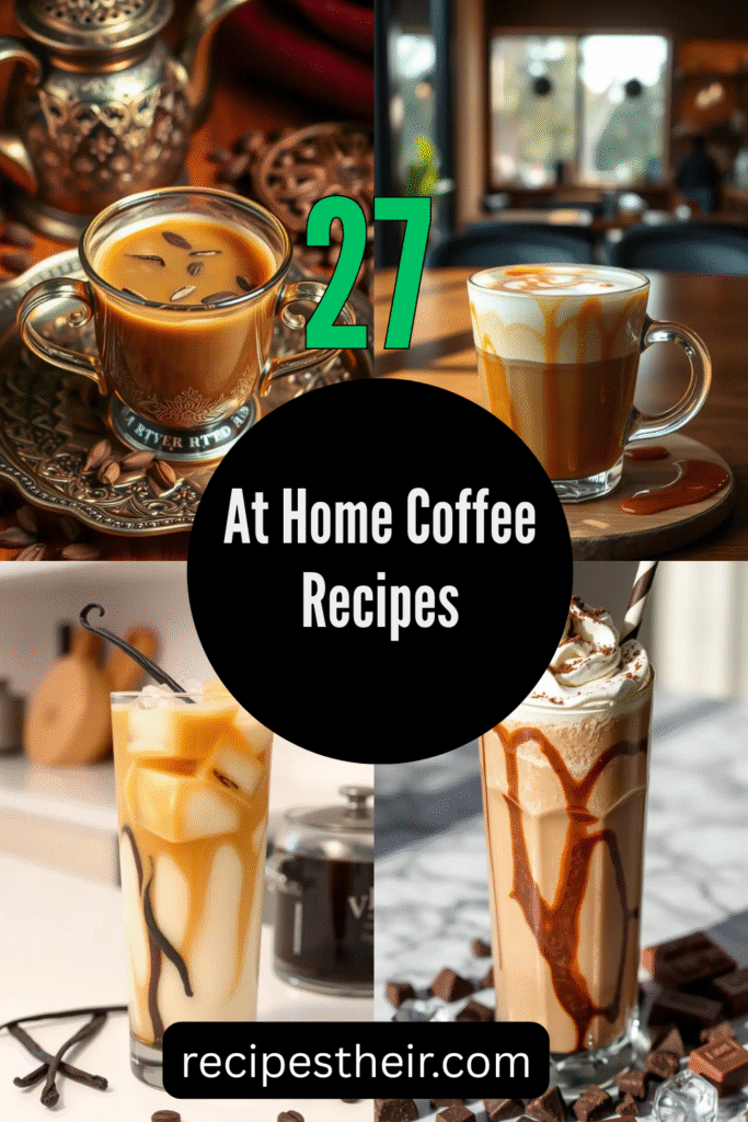 At Home Coffee Recipes